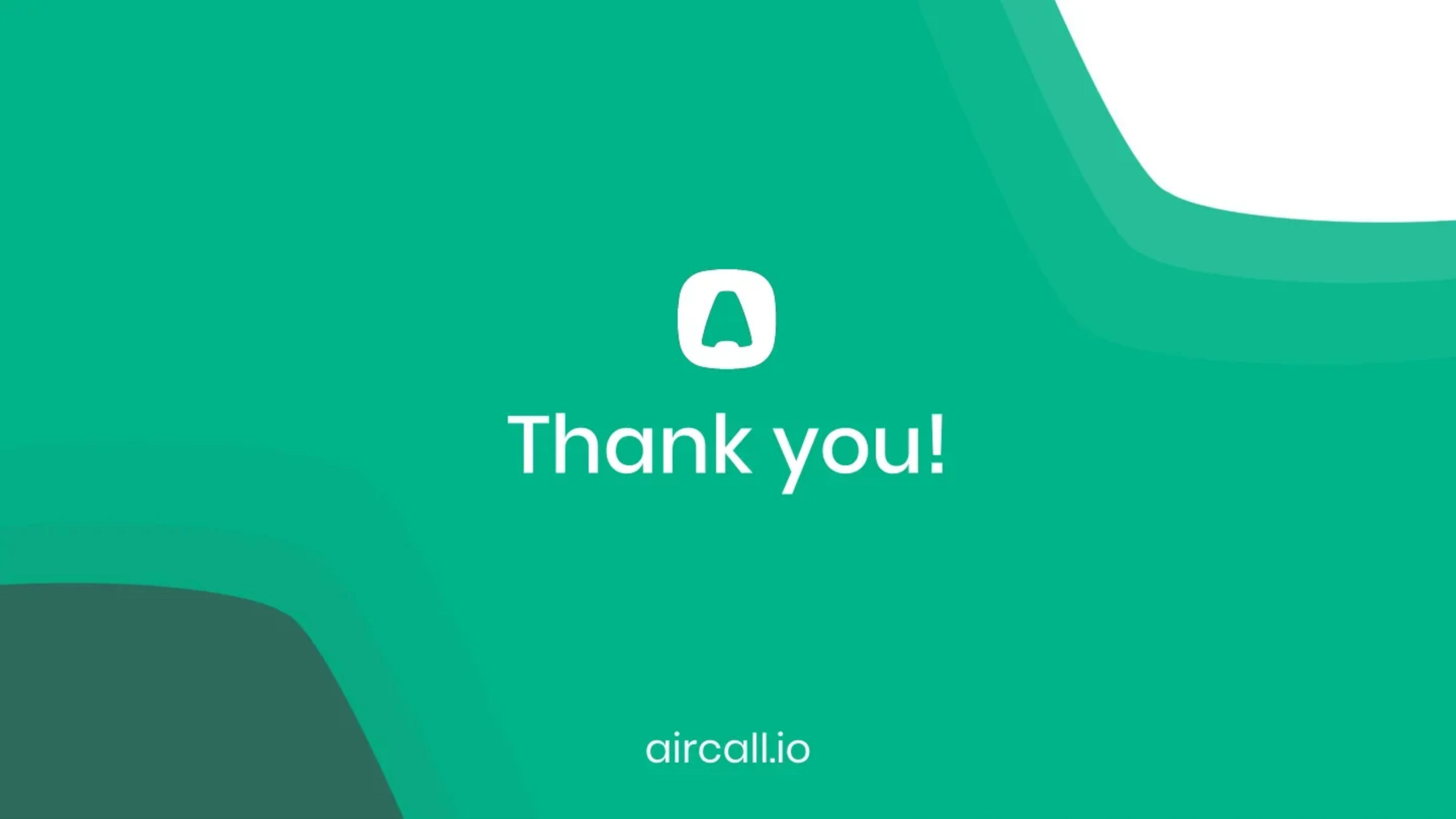 Aircall Deck - Page #24 - Closing Slide