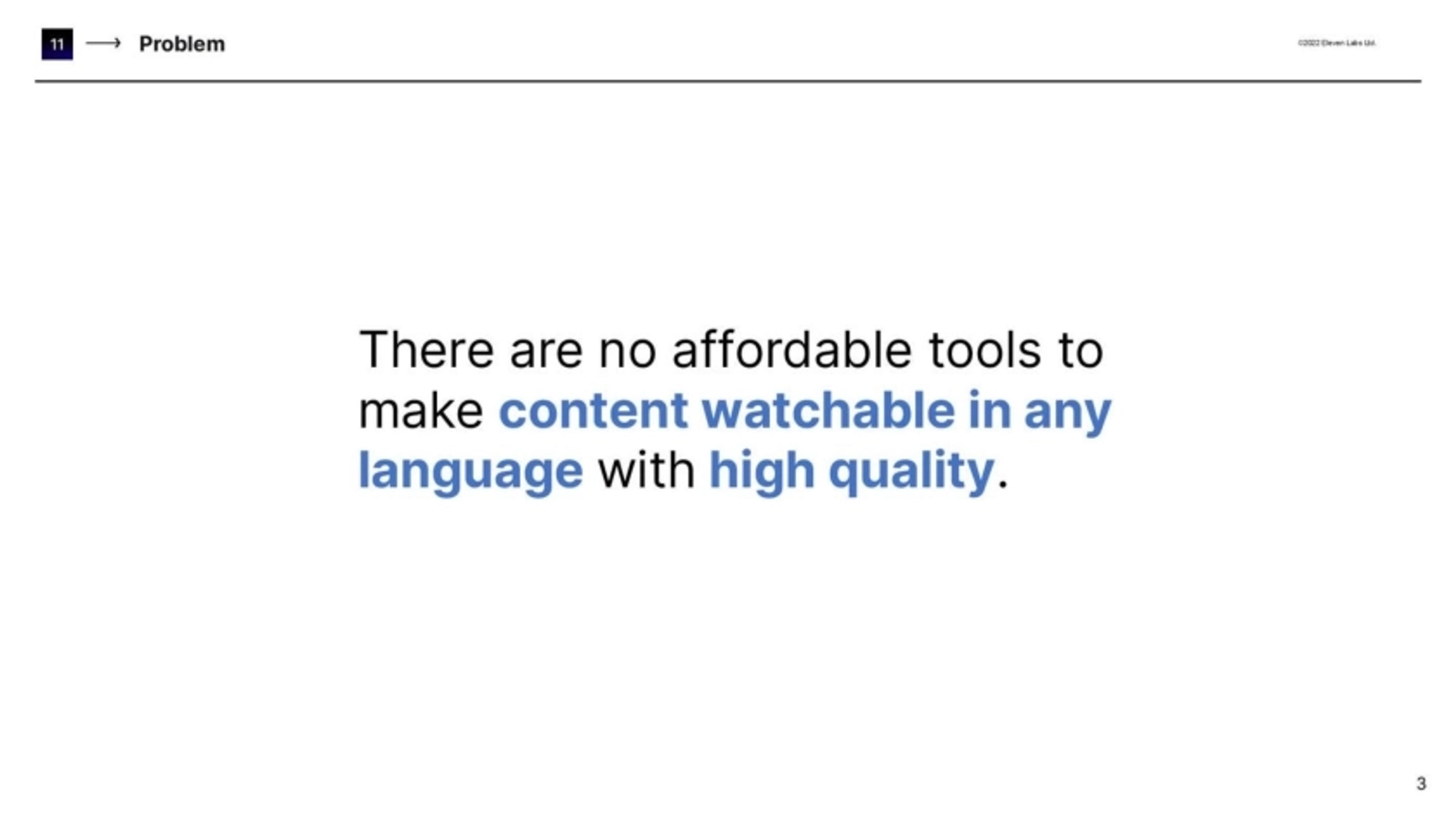 ElevenLabs Deck - Page #3 - Problem Slide