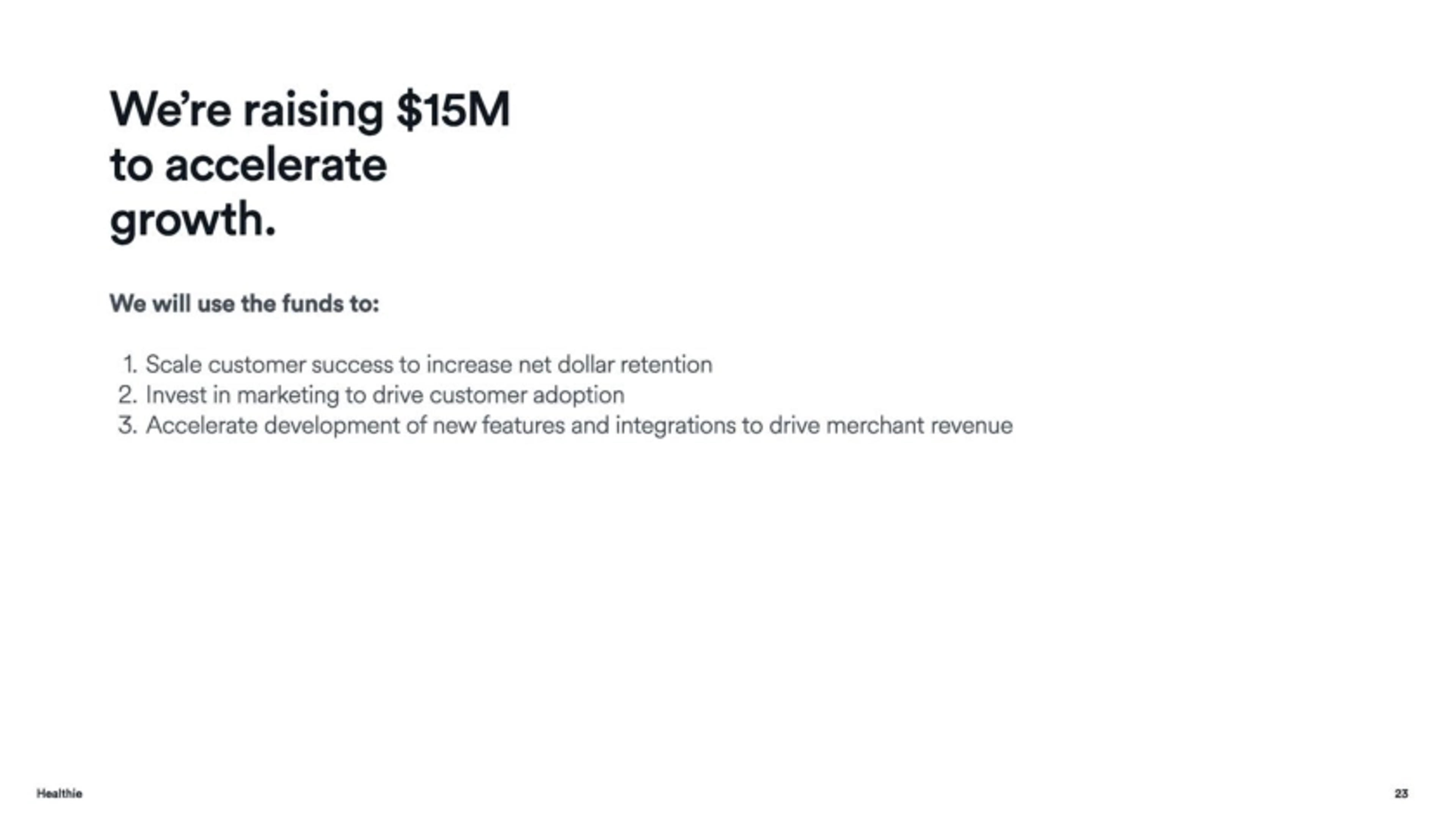 Healthie Deck - Page #15 - The Ask Slide