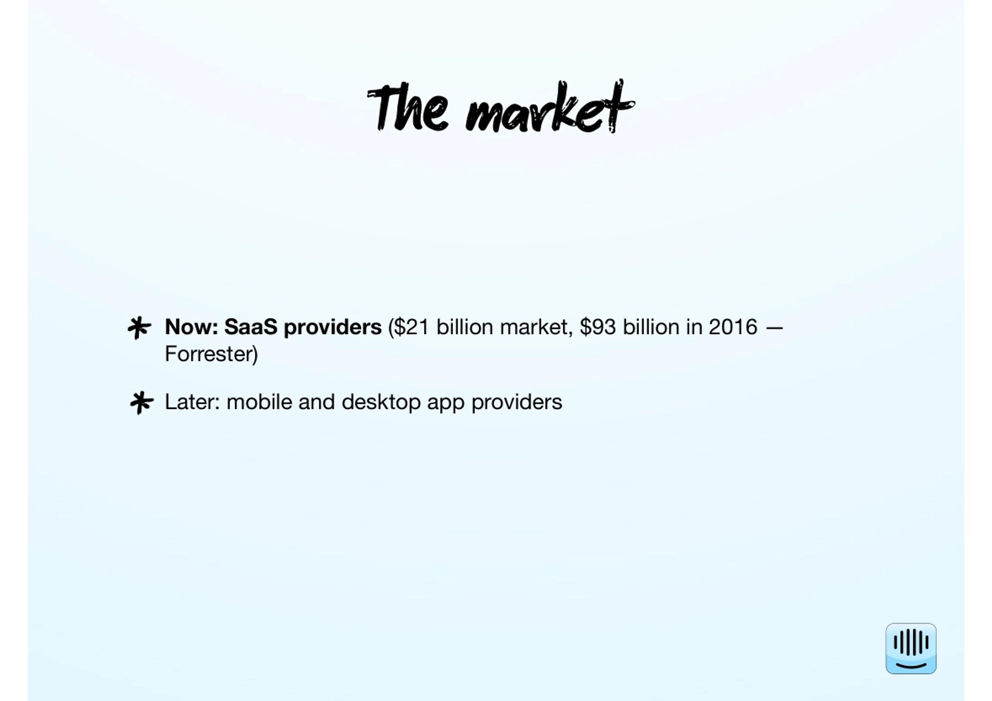 Intercom Deck - Page #5 - Market Opportunity Slide