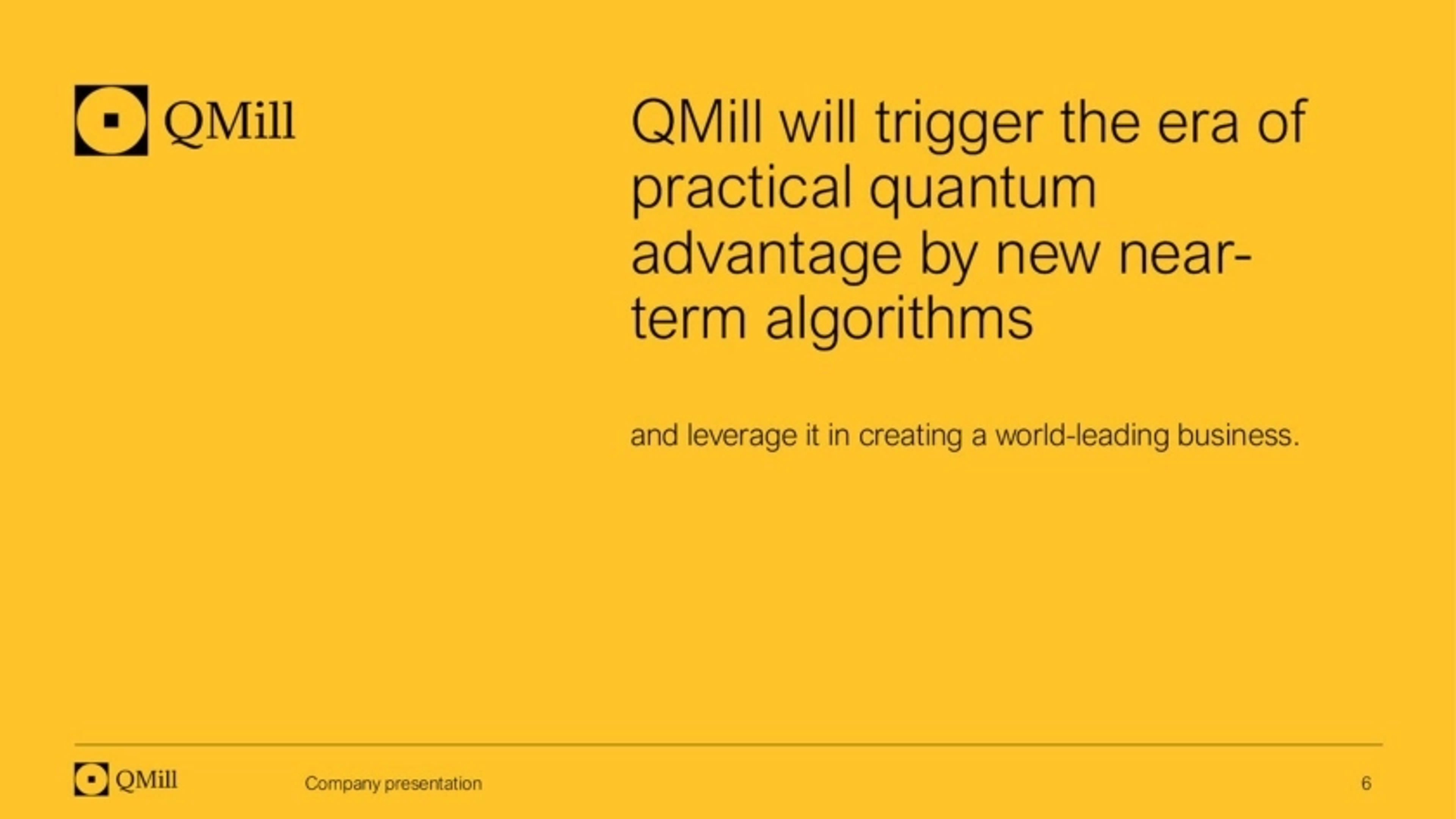Qmill Deck - Page #6 - Solution Slide