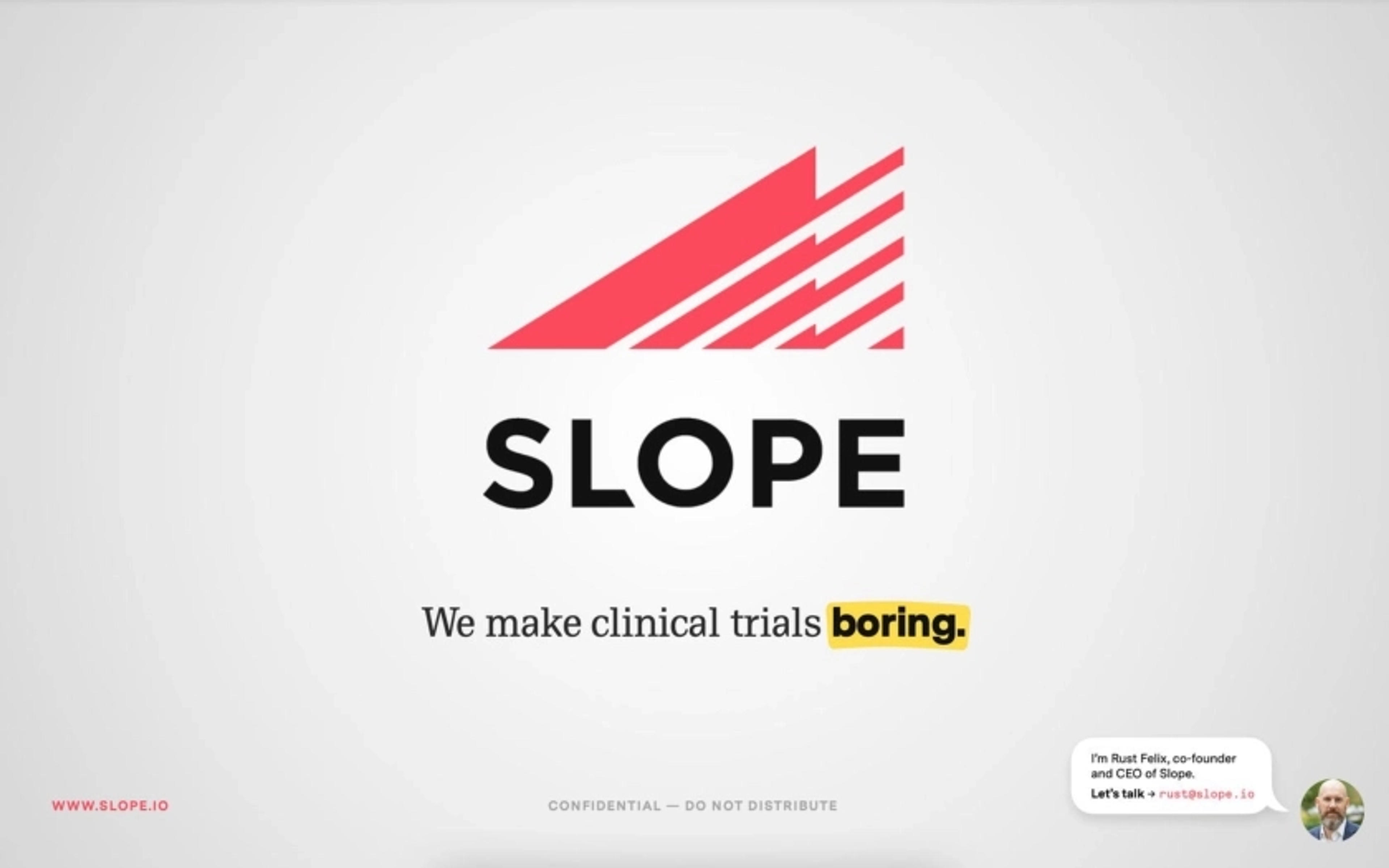 Slope Clinical Deck - Page #1 - Title Slide