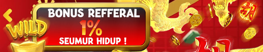 BONUS REFERRAL 1% SEUMUR HIDUP