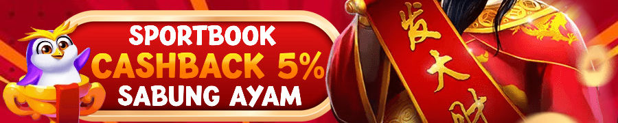 BONUS CASHBACK SPORTSBOOK & SABUNG AYAM 5%