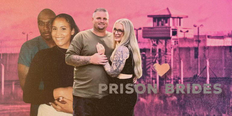 Inside the World of Prison Brides: A Closer Look at Lifetime's New Unscripted Series