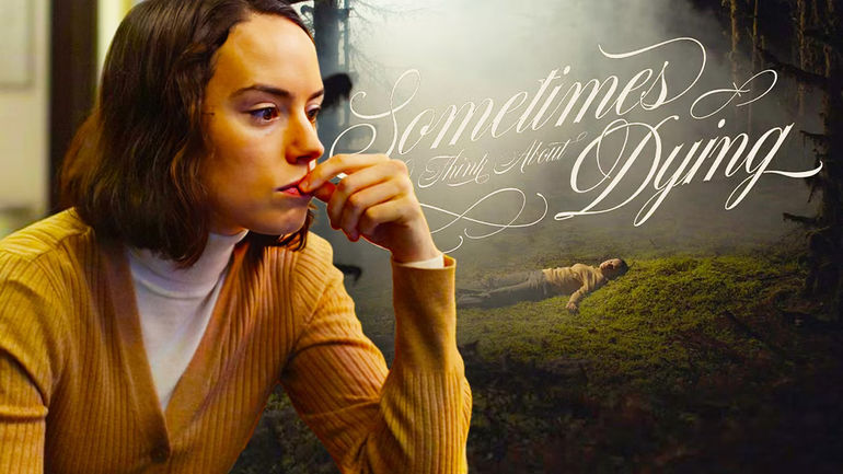 The Intriguing Story of Sometimes I Think About Dying