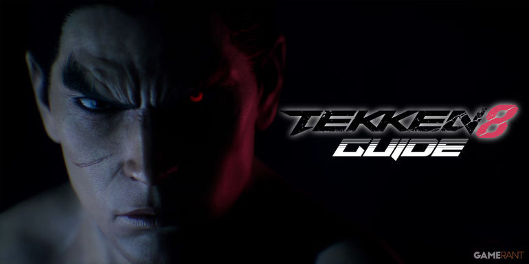 The Ultimate Guide to Tekken 8 - Mastering the Art of Combat