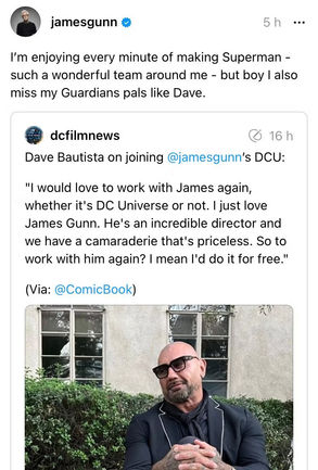 On Threads, James Gunn reacted to Dave Bautista's comments about joining the new DC Universe