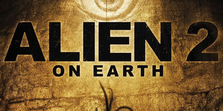 Alien 2 On Earth poster cropped