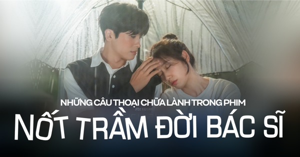 Những bài học sâu sắc từ bộ phim Nốt trầm đời bác sĩ