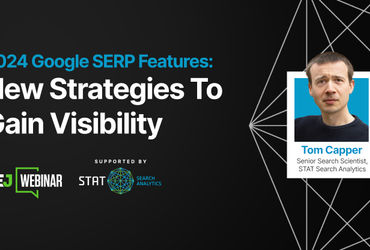 Cracking the Code of SERP Features: Latest Findings & Tactics to Elevate Visibility in 2024