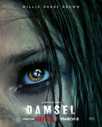 Full Damsel poster with Netflix logo and March 8 2024 release date.