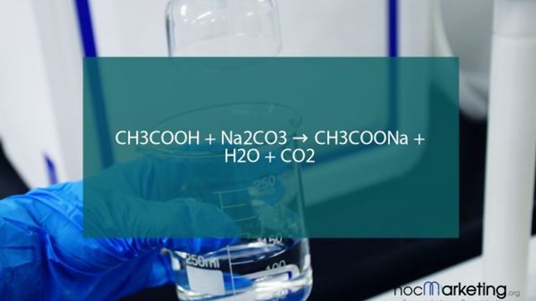 CH3COOH + Na2CO3 → CH3COONa + H2O + CO2