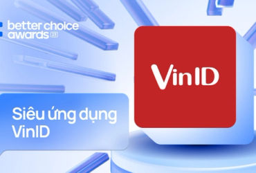 Siêu ứng dụng VinID: Kết hợp tiện lợi và sáng tạo, trải nghiệm tiêu dùng đột phá