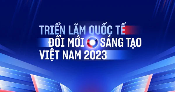 Triển lãm Quốc tế Đổi mới sáng tạo Việt Nam 2023: Khám phá điểm mặt không thể bỏ qua!