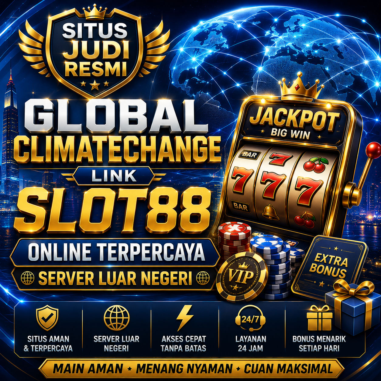 MAKMUR76: Situs Judi Resmi global climatechange Link Slot88 Online Terpercaya Server Luar Negeriimage 1