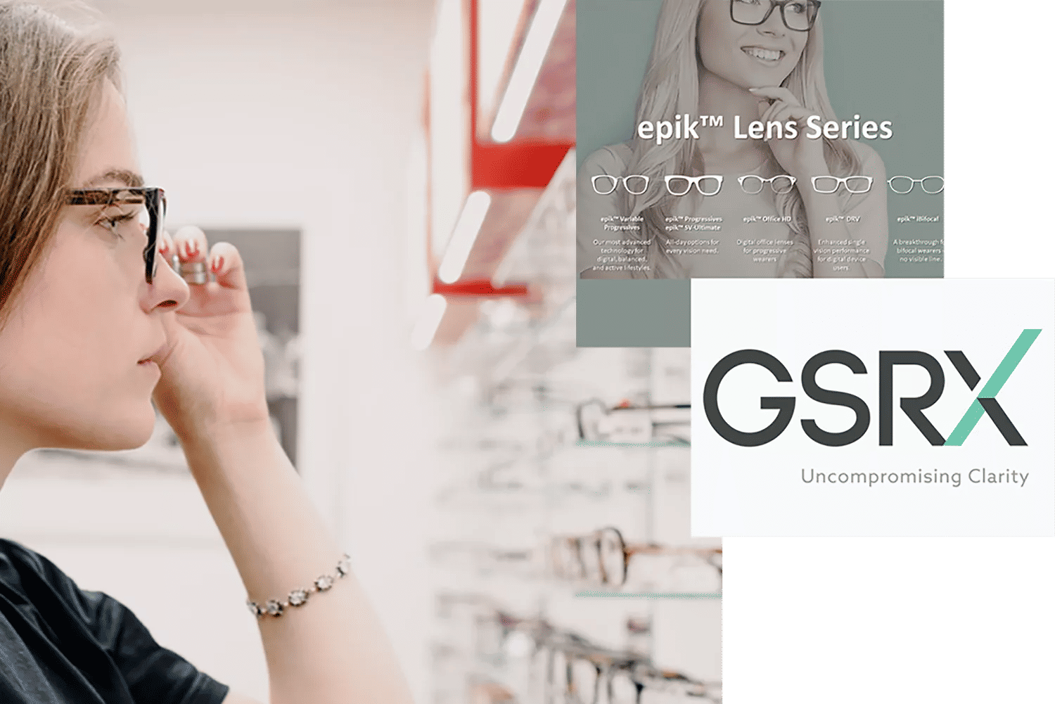 GSRX epik Lens Series technology for premium eyeglass lenses at Clear Perspective EyeCare