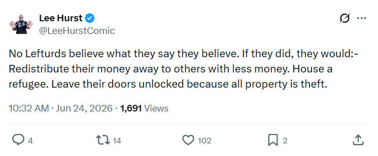 Lee Hurst: No Lefturds believe what they...