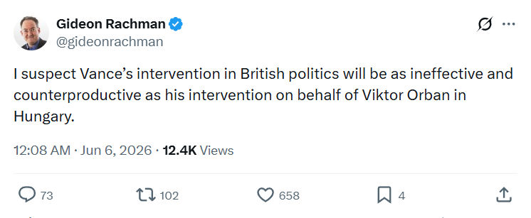 Gideon Rachman: I suspect Vance’s intervention in British politics…