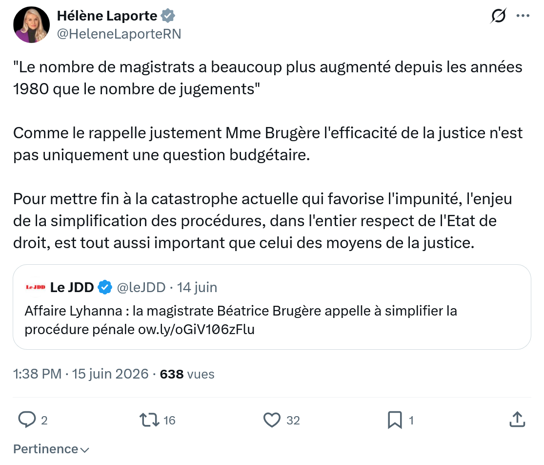 Hélène Laporte: Le nombre de magistrats a beaucoup plus augmenté…