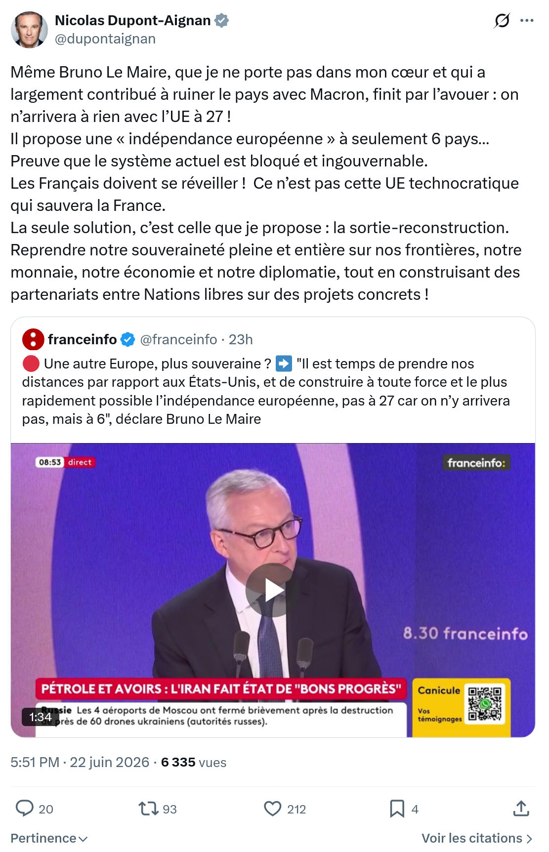 Nicolas Dupont-Aignan: Même Bruno Le Maire, que je ne...