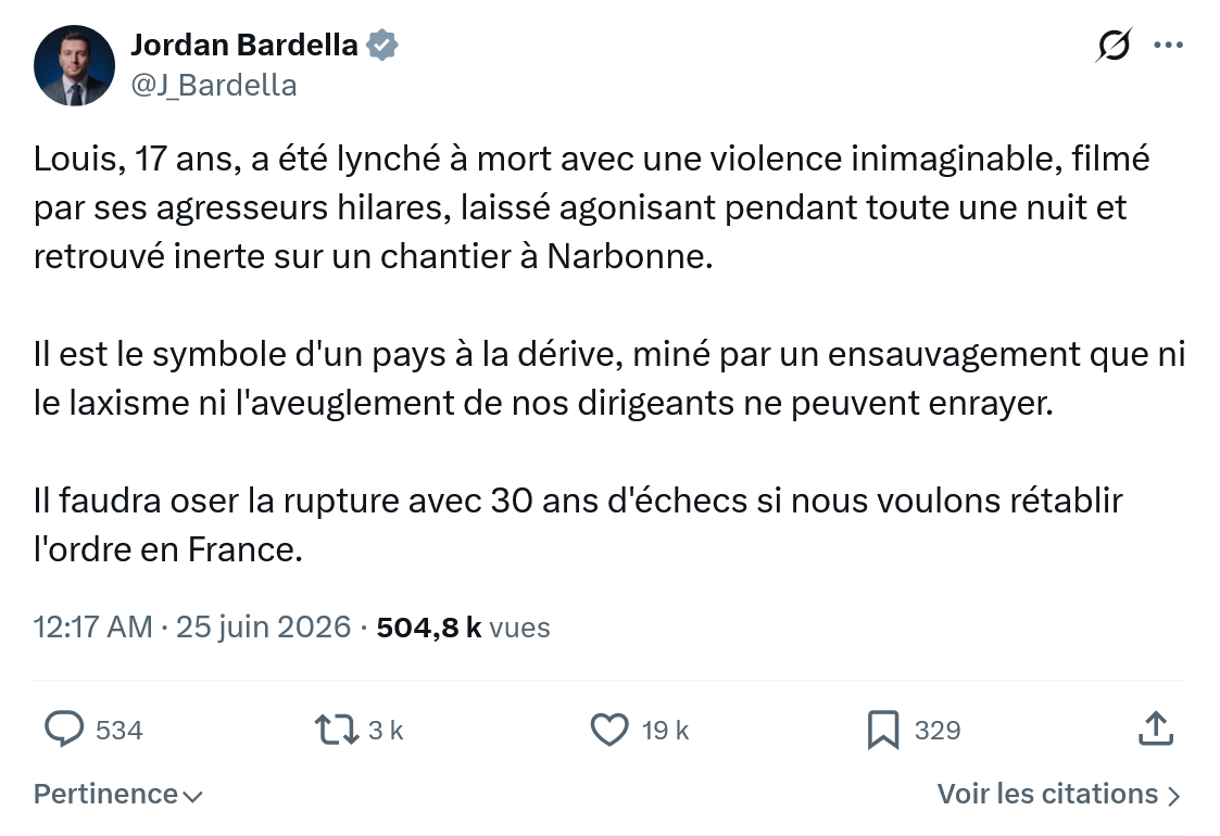 Jordan Bardella: Louis, 17 ans, a été lynché à mort...