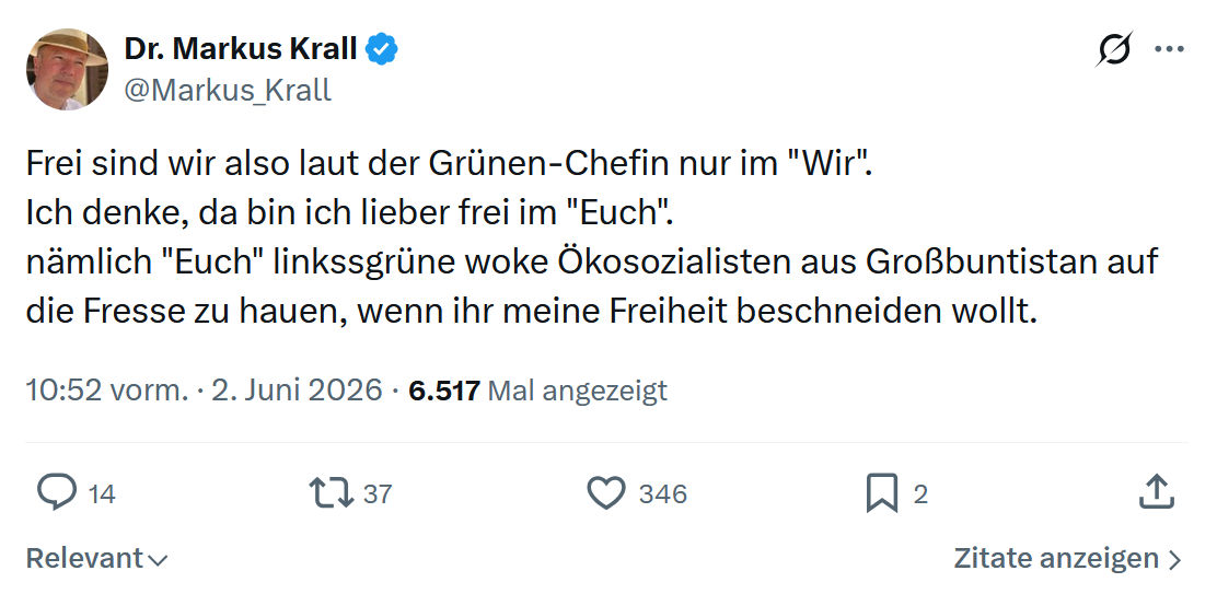 Markus Krall: Frei sind wir also laut der Grünen-Chefin…