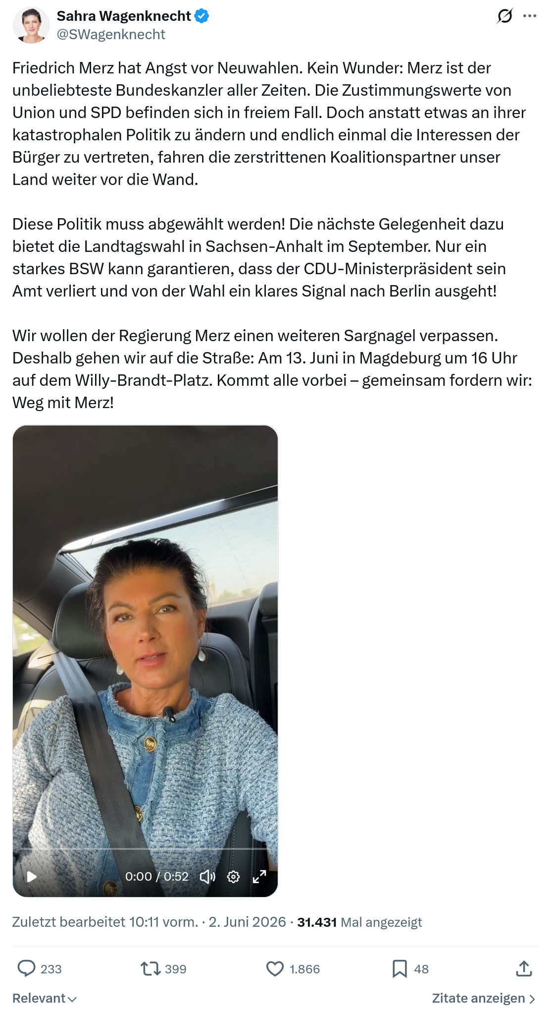 Sahra Wagenknecht: Friedrich Merz hat Angst vor Neuwahlen…