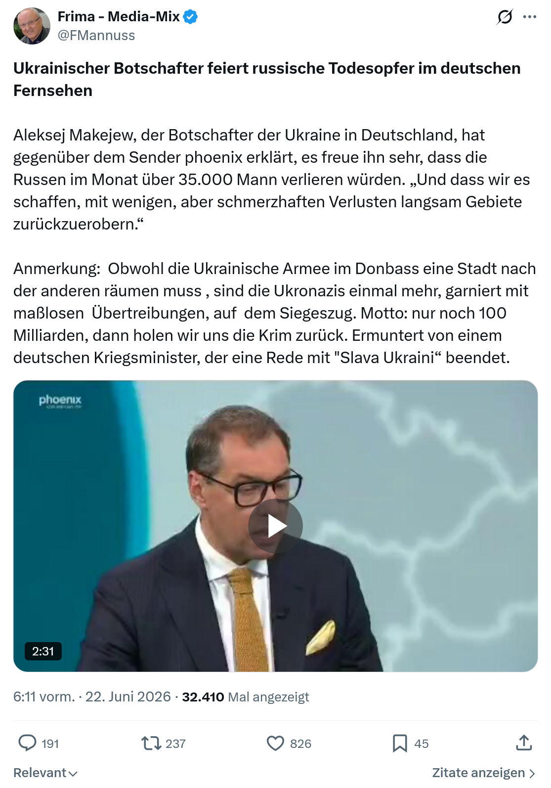 Friedrich Mannus: Ukrainischer Botschafter feiert russische Todesopfer...