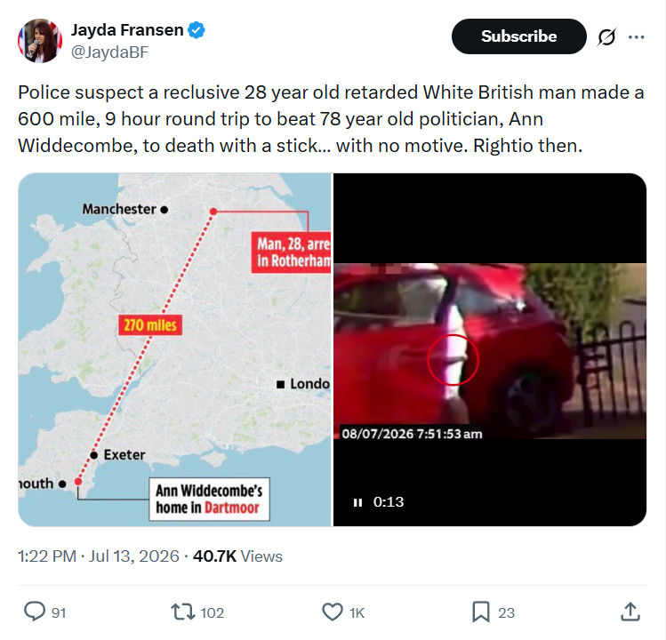 Jayda Fransen: Police suspect a reclusive 28 year old retarded White British man...