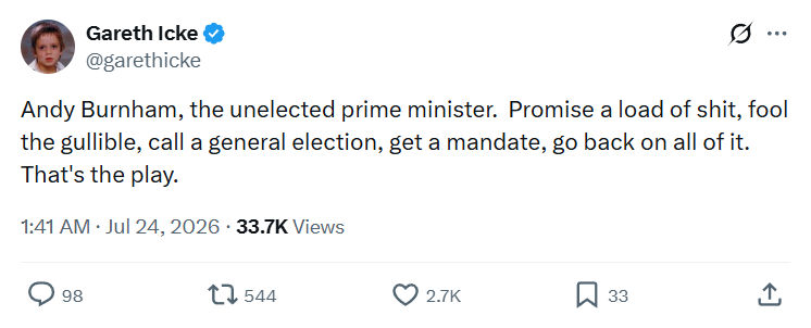 Gareth Icke: Andy Burnham, the unelected prime minister...