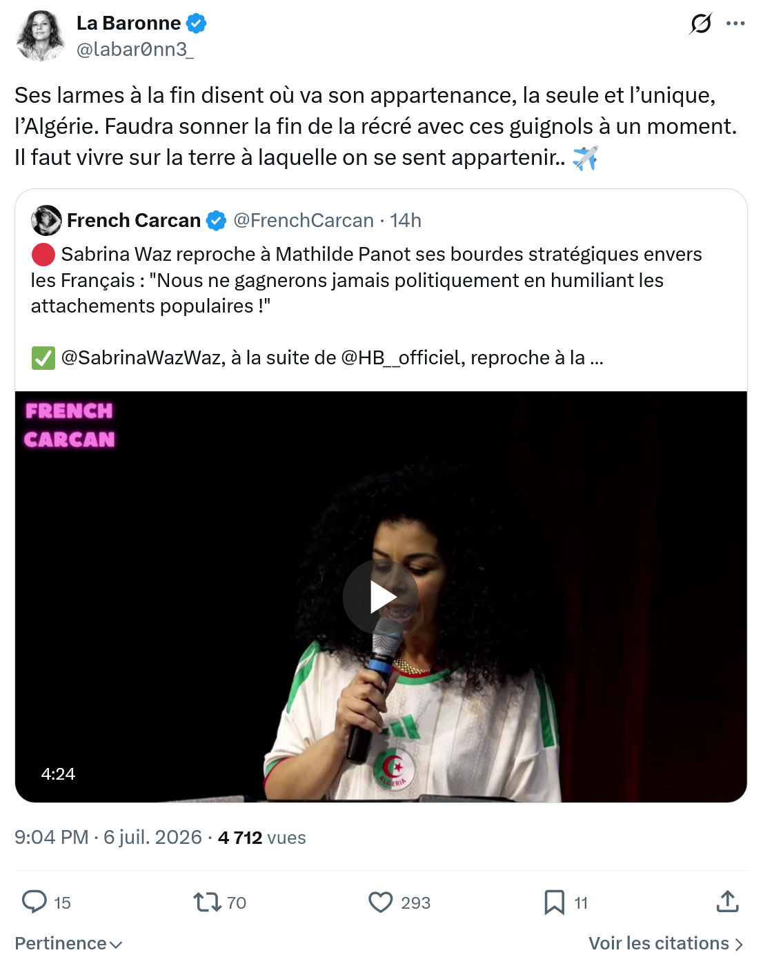 La Baronne: Ses larmes à la fin disent où va son appartenance...
