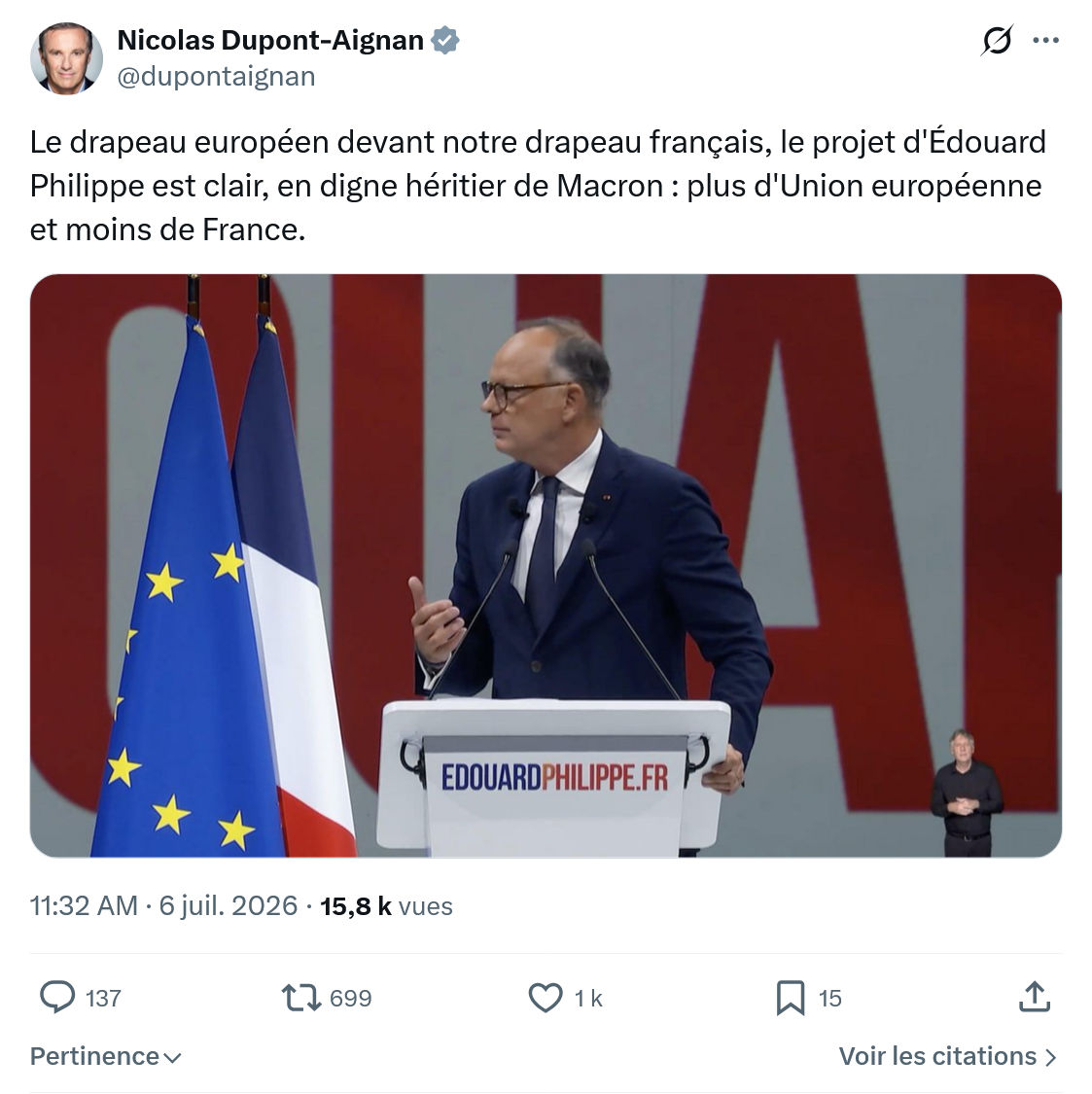 Nicolas Dupont-Aignan: Le drapeau européen devant notre drapeau français...
