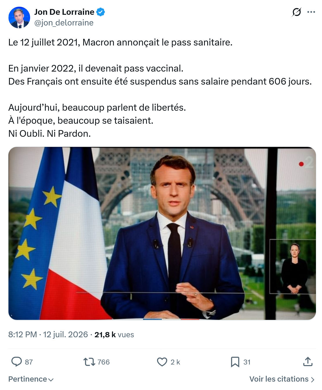 Jon De Lorraine: Le 12 juillet 2021, Macron annonçait le pass sanitaire...