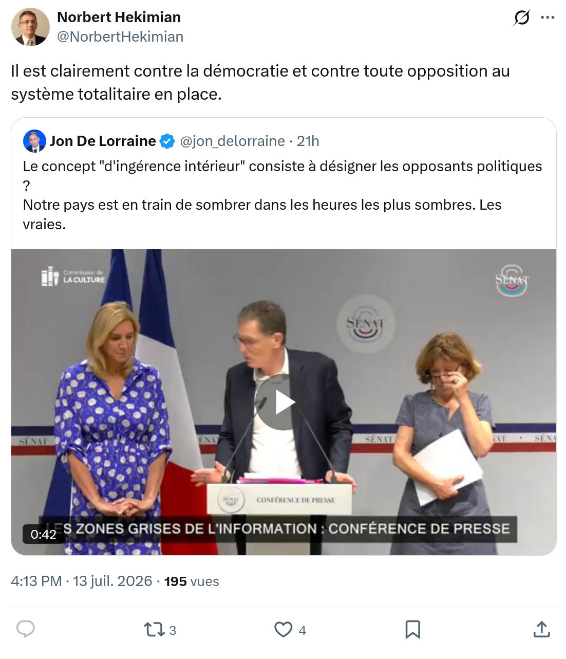Norbert Hekimian: Il est clairement contre la démocratie...