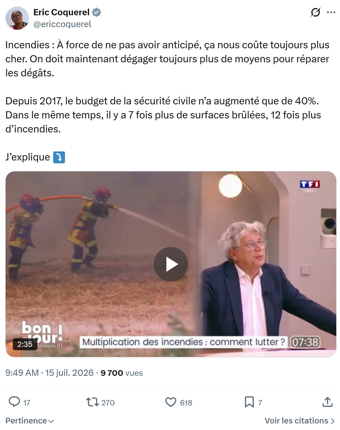 Eric Coquerel: Incendies : À force de ne pas avoir anticipé...