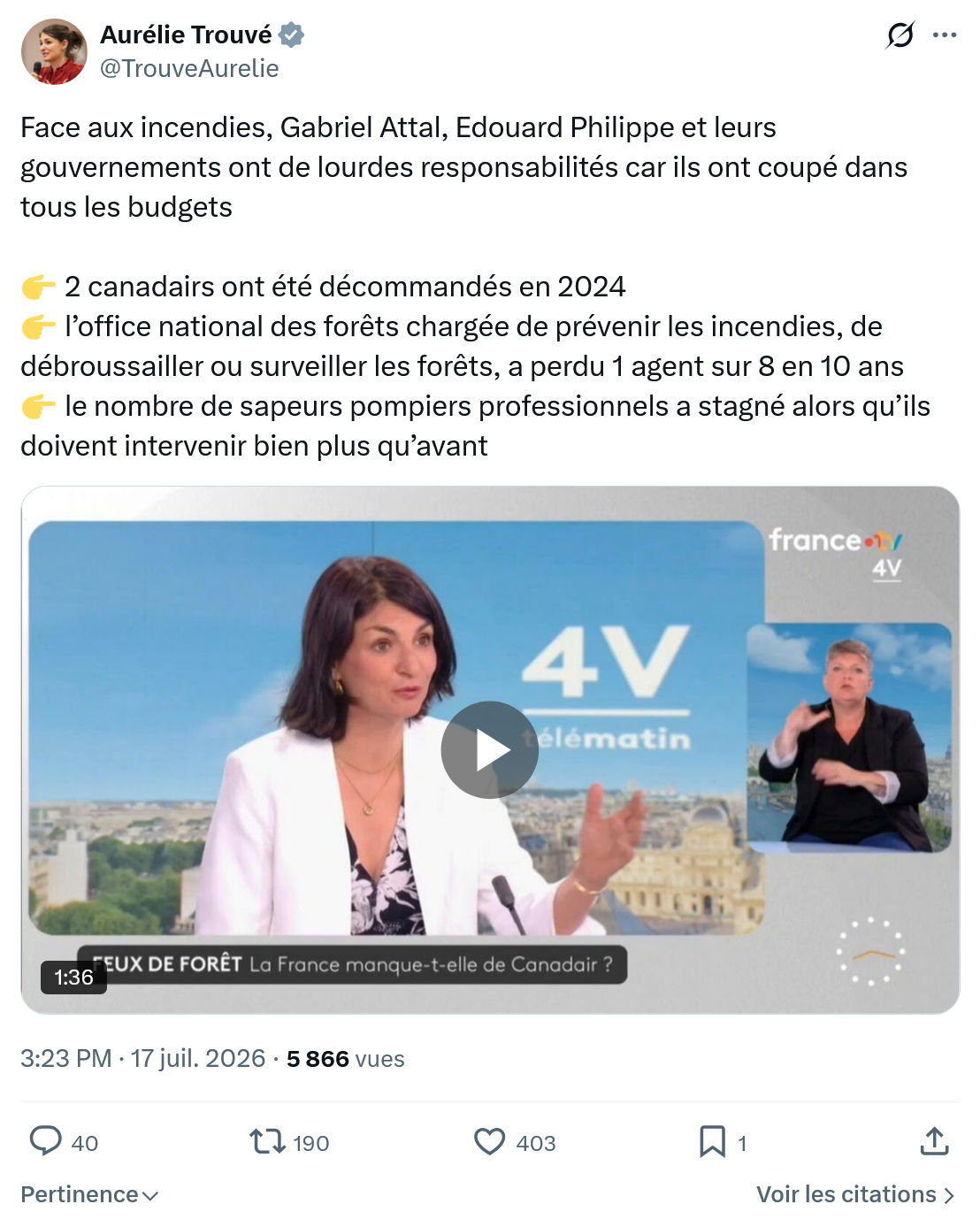 Aurélie Trouvé: Face aux incendies, Gabriel Attal, Edouard Philippe...