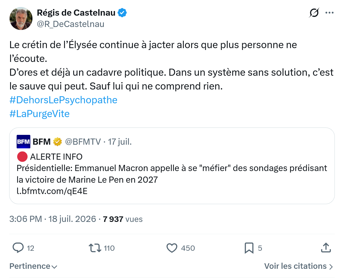Régis de Castelnau: Le crétin de l’Élysée...