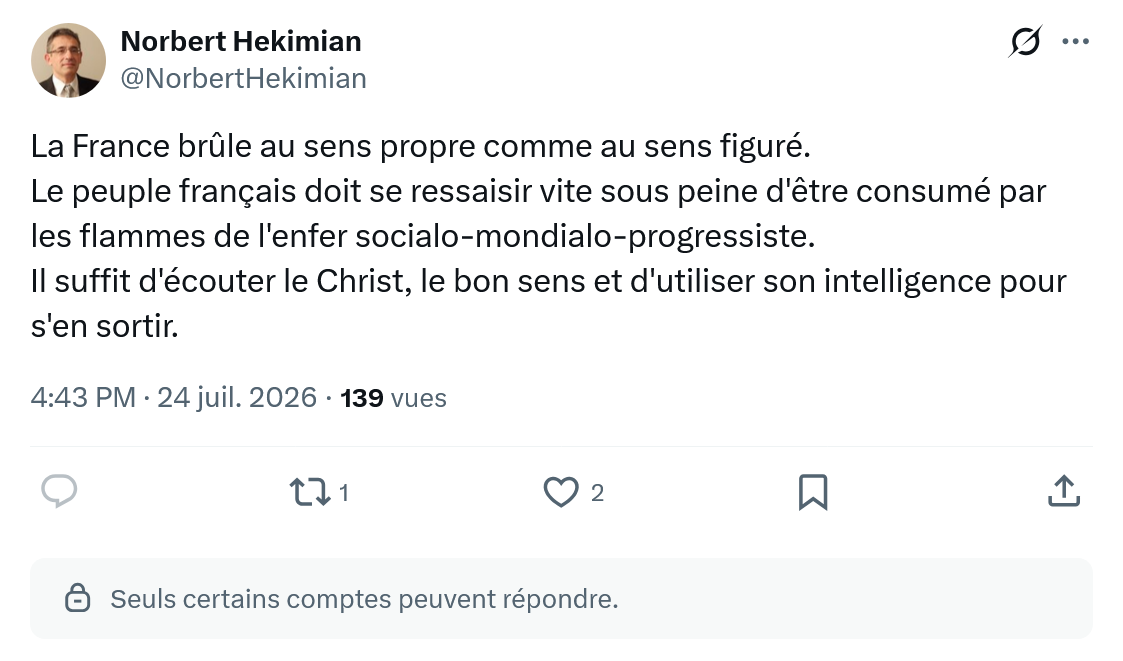 Norbert Hekimian: La France brûle au sens propre...