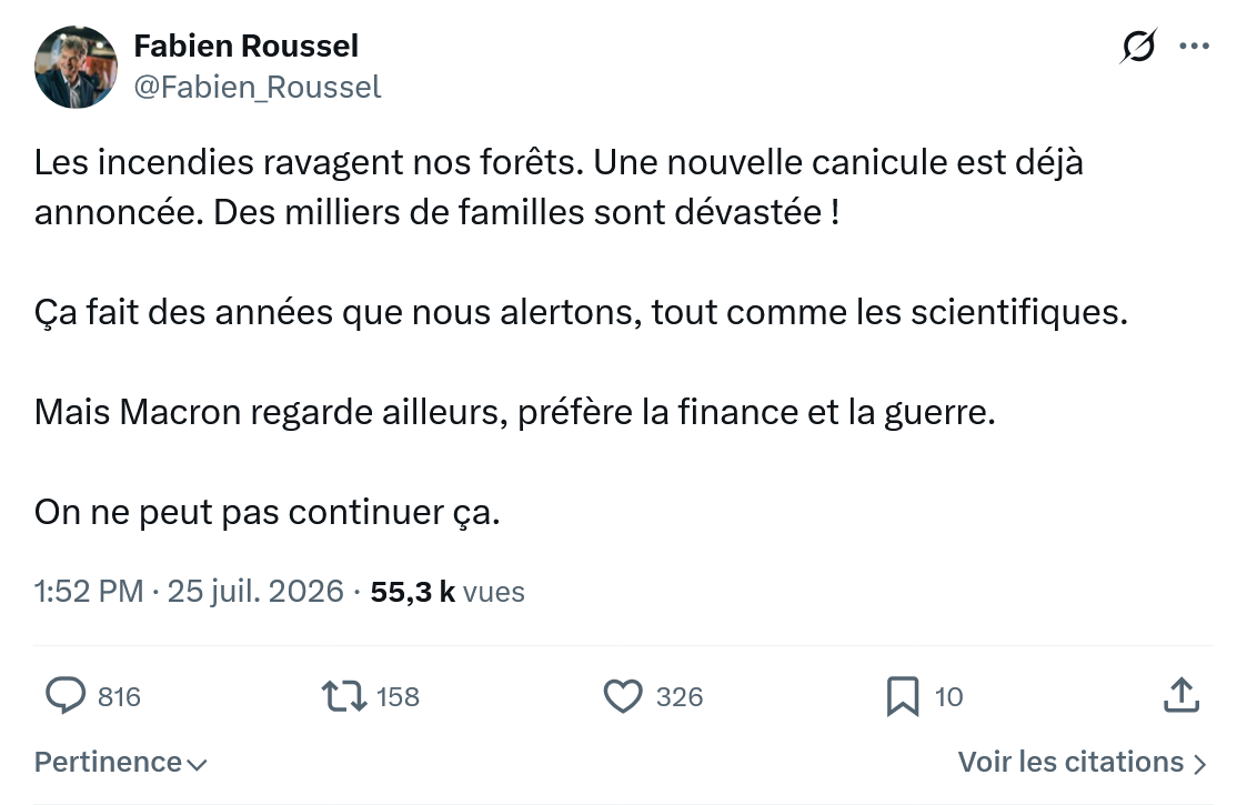 Fabien Roussel: Les incendies ravagent nos forêts...