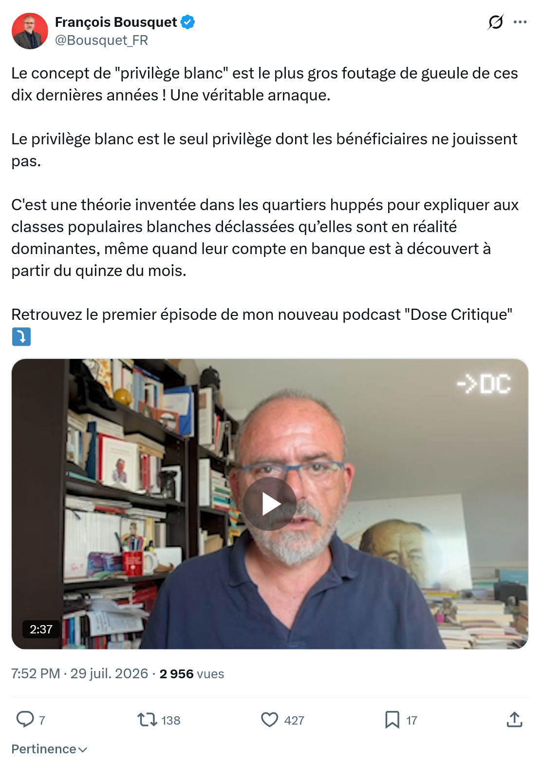 François Bousquet: Le concept de "privilège blanc"...