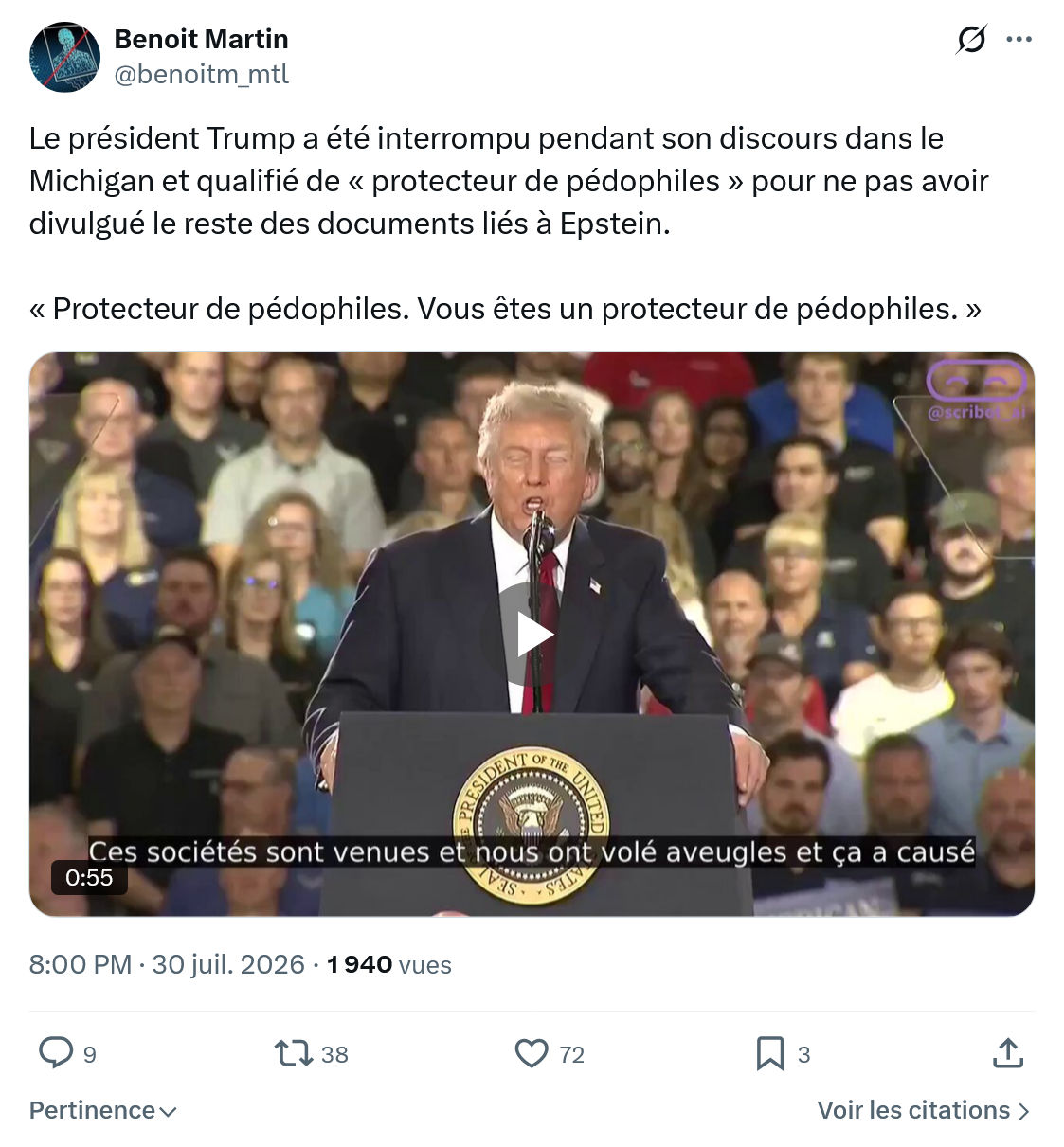 Benoît Martin: Le président Trump a été interrompu...