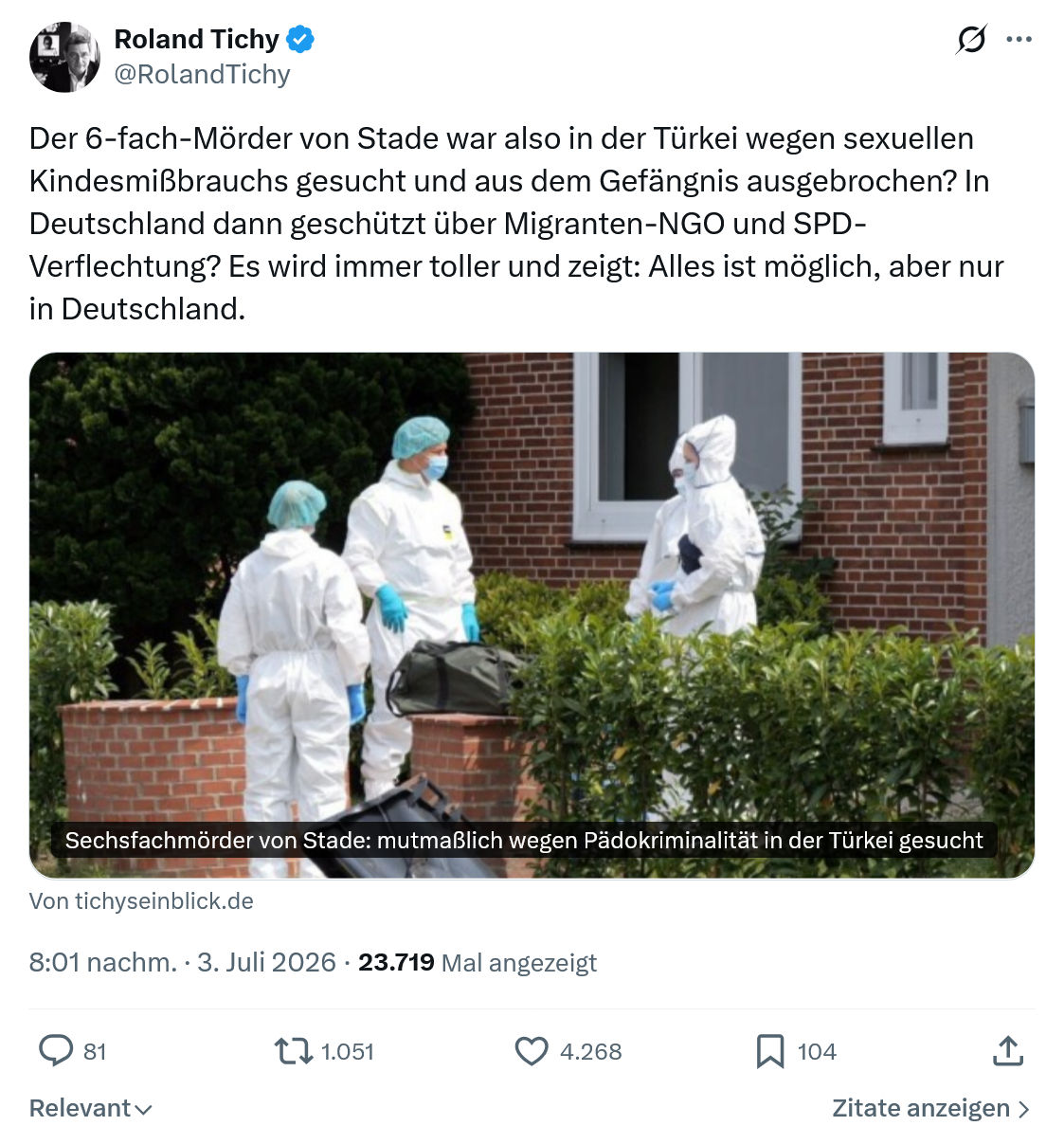 Roland Tichy: Der 6-fach-Mörder von Stade...