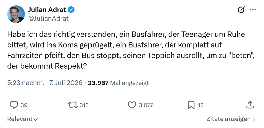 Julian Adrat: Habe ich das richtig verstanden...