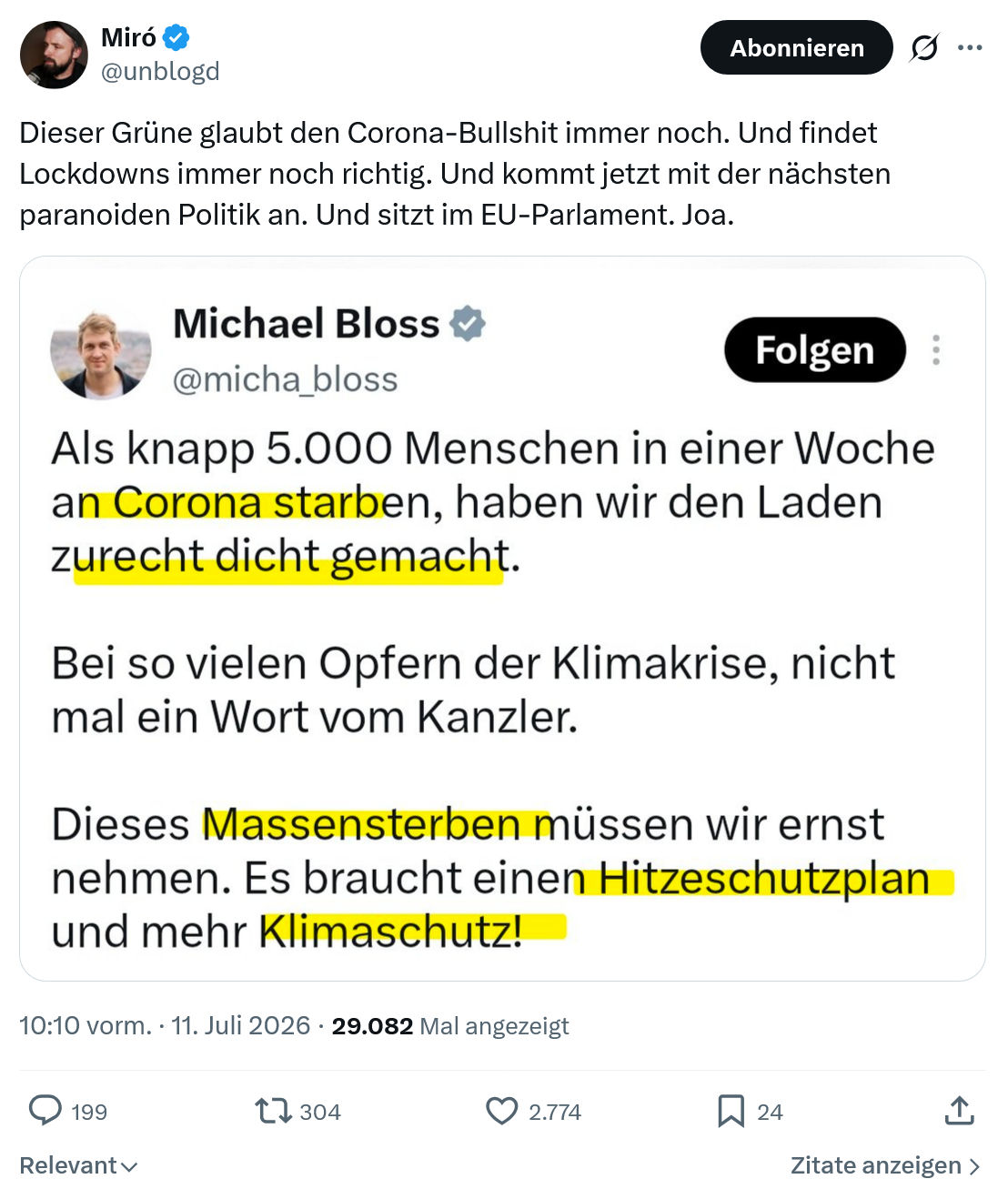 Miro Wolsfeld: Dieser Grüne glaubt den Corona-Bullshit immer noch...