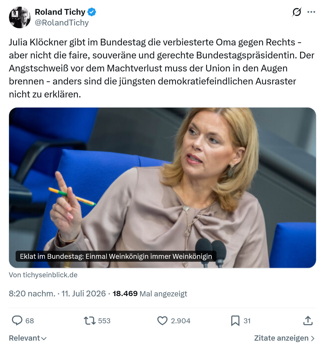 Roland Tichy: Julia Klöckner gibt im Bundestag die verbiesterte Oma gegen Rechts...
