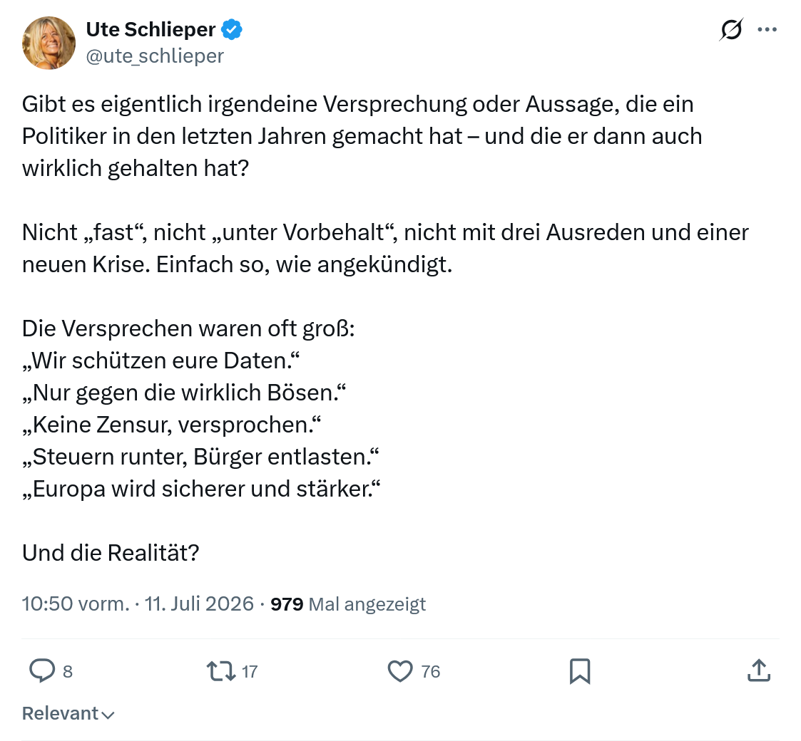 Ute Schlieper: Gibt es eigentlich irgendeine Versprechung oder Aussage...