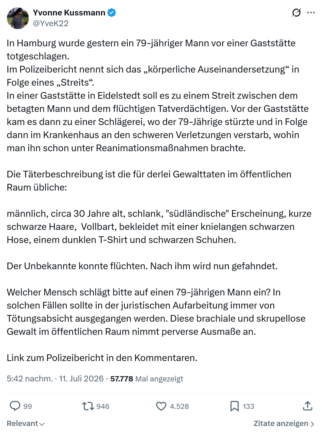 Yvonne Kussmann: In Hamburg wurde gestern ein 79-jähriger Mann vor einer Gaststätte totgeschlagen...