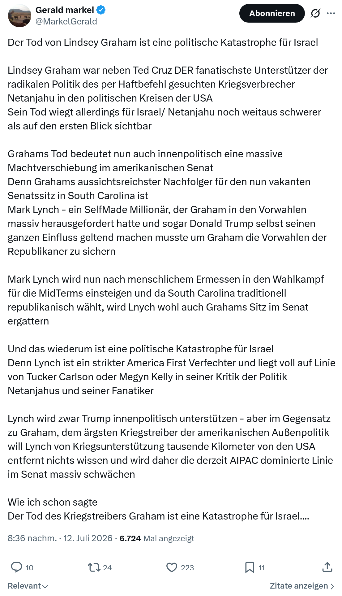 Gerald Markel: Der Tod von Lindsey Graham ist eine politische Katastrophe für Israel...