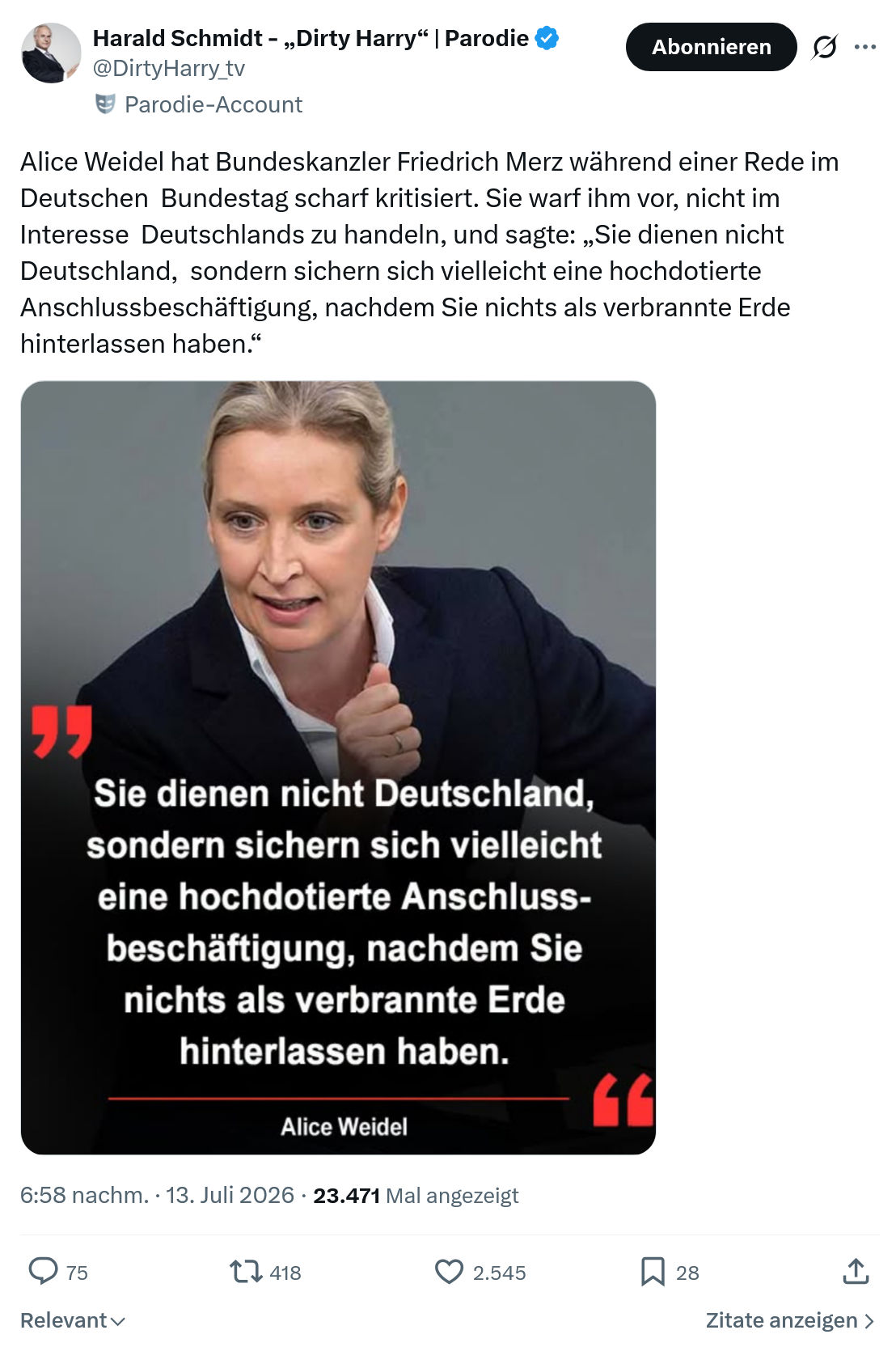Harald Schmidt: Alice Weidel hat Bundeskanzler Friedrich Merz...